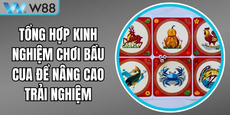 Nghiệm Chơi Bầu Cua